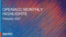 OpenACC Monthly Highlights: February 2021