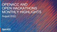 OpenACC and Open Hackathons Highlights August 2022