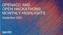 OpenACC and Open Hackathons Highlights September 2022